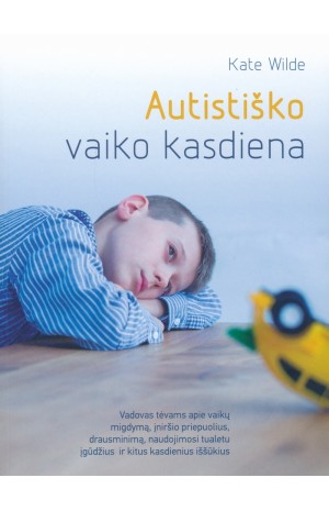 Autistiško vaiko kasdiena